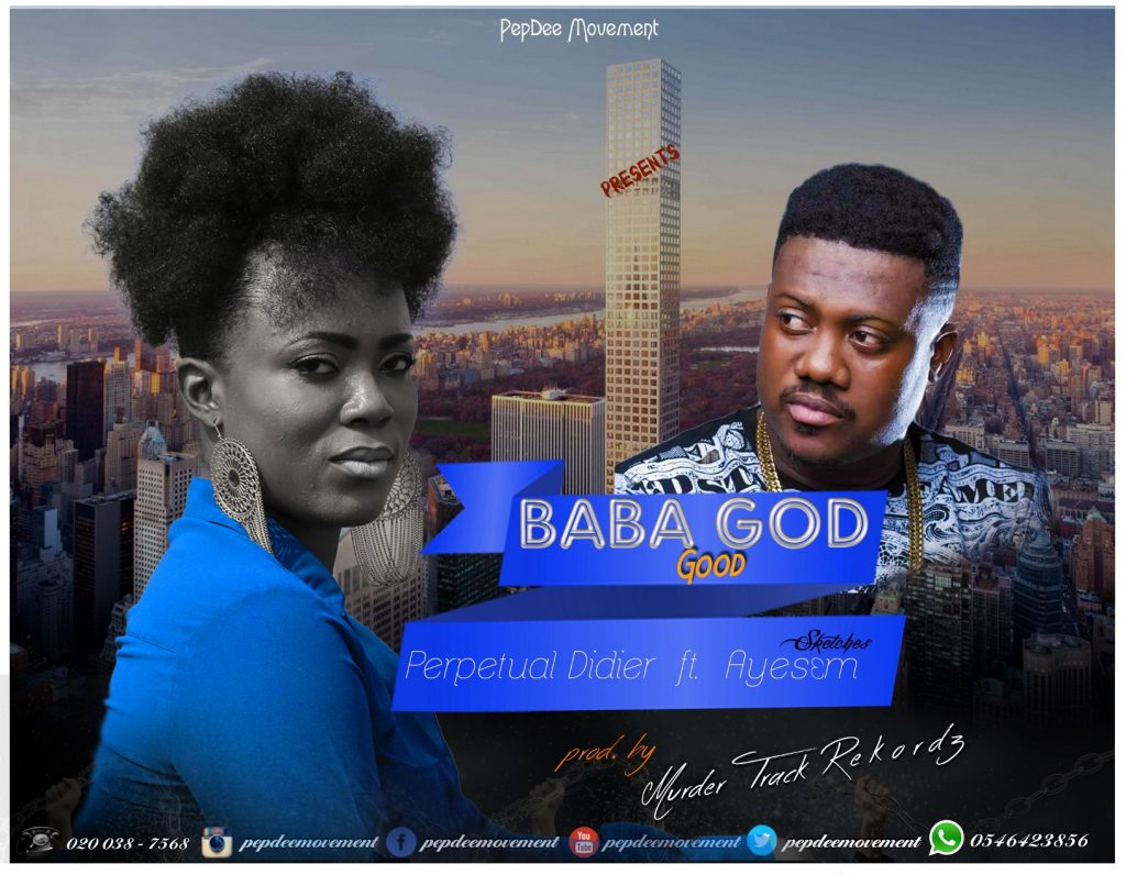 NEW MUSIC: Pep Dee - 'Baba God Good' Ft. Ayesɛm — Kasapa102.5FM